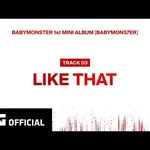 BABYMONSTER - ‘LIKE THAT’ (Official Audio) - Sound art work