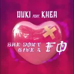 Duki & Khea - She Don't Give a Fo (Solo voz) - Sample art work