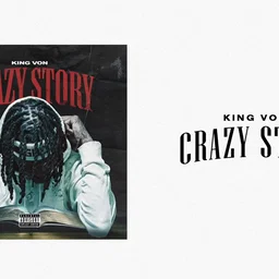 King Von - Crazy Story Official Audio
